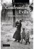 Confronting Evils