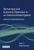 Democracy and Economic Openness in an Interconnected System