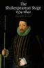 The Shakespearean Stage 1574-1642