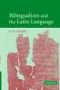 Bilingualism and the Latin Language