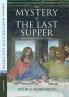 The Mystery of the Last Supper
