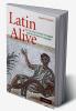 Latin Alive