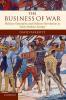 The Business of War
