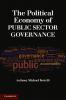 The Political Economy of Public Sector Governance