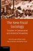 The New Fiscal Sociology