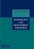 Ethnicity and Electoral Politics