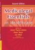 Medicolegal Essentials in Healthcare