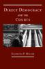 Direct Democracy and the Courts