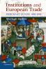 Institutions and European Trade