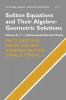 Soliton Equations and Their Algebro-Geometric Solutions