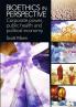 Bioethics in Perspective