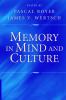 Memory in Mind and Culture