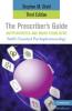 The Prescriber's Guide Antipsychotics and Mood Stabilizers Third Edition