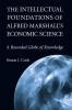 The Intellectual Foundations of Alfred Marshall's Economic Science