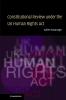 Constitutional Review under the UK Human Rights Act