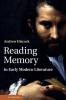 Reading Memory in Early Modern Literature