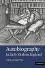 Autobiography in Early Modern England
