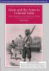 Islam And The Army In Colonial India