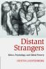Distant Strangers