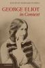 George Eliot in Context