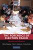 The Forensics of Election Fraud