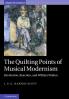 The Quilting Points of Musical Modernism