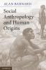 Social Anthropology and Human Origins