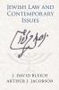 Jewish Law and Contemporary Issues
