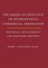 The American Influences on International Commercial Arbitration