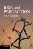 Risk and Precaution