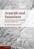 Arsacids and Sasanians