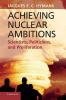 Achieving Nuclear Ambitions
