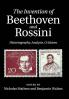 The Invention of Beethoven and Rossini