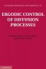 Ergodic Control of Diffusion Processes