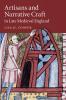 Artisans and Narrative Craft in Late-Medieval England