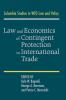 Law and Economics of Contingent Protection in International Trade