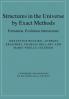 Structures in the Universe by Exact Methods