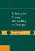 Information Theory and Coding by Example