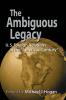 The Ambiguous Legacy