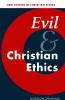 Evil and Christian Ethics