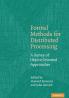Formal Methods for Distributed Processing