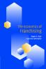 The Economics of Franchising