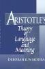Aristotle's Theory of Language and Meaning