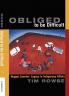 Obliged to Be Difficult