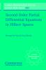 Second Order Partial Differential Equations in Hilbert Spaces