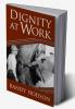 Dignity at Work