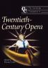 The Cambridge Companion to Twentieth-Century Opera