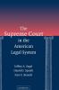 The Supreme Court in the American Legal System
