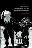 Modernism Mass Culture and the Aesthetics of Obscenity