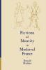 Fictions of Identity in Medieval France